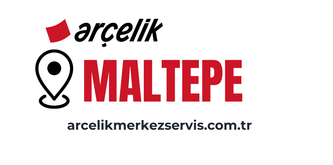 Maltepe Arçelik Servisi
