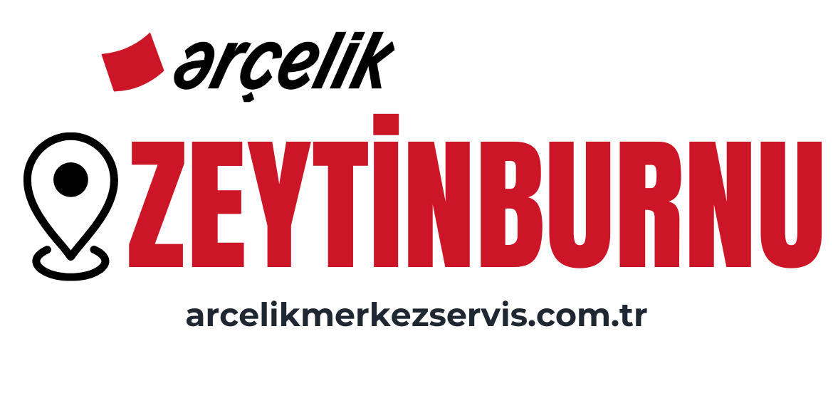 Zeytinburnu Arçelik Servisi