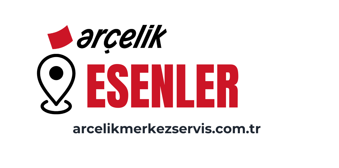 Esenler Arçelik Servisi