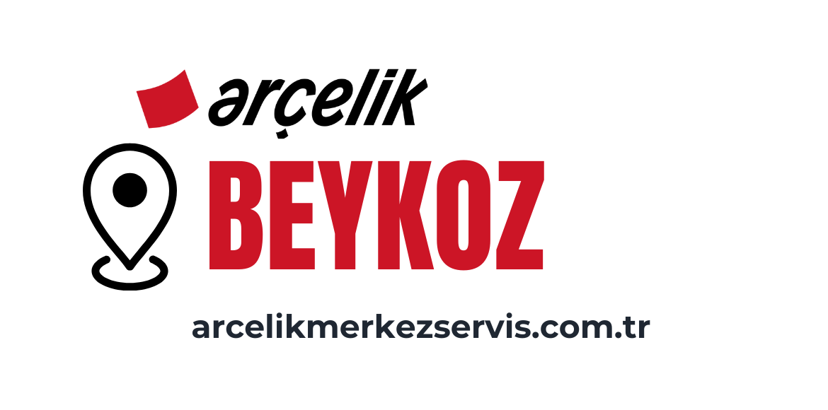 Beykoz Arçelik Servisi