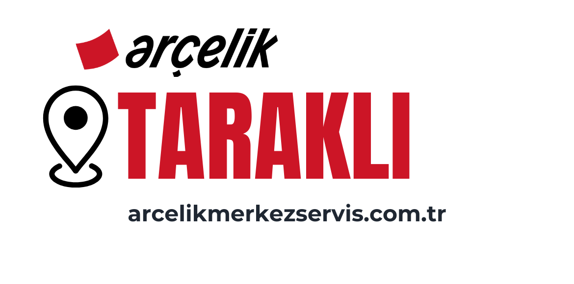 Taraklı Arçelik Servisi
