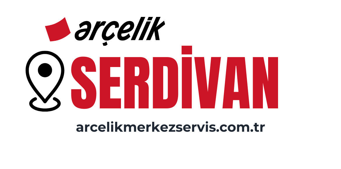 Serdivan Arçelik Servisi