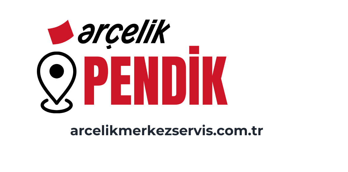 Pendik Arçelik Servisi