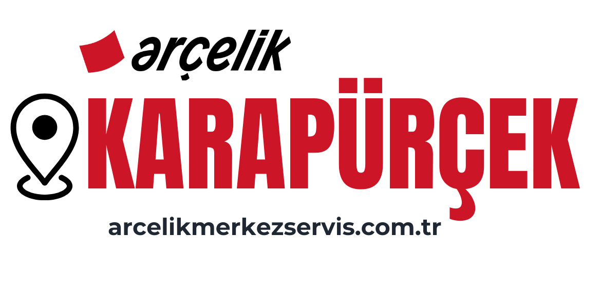 Karapürçek Arçelik Servisi
