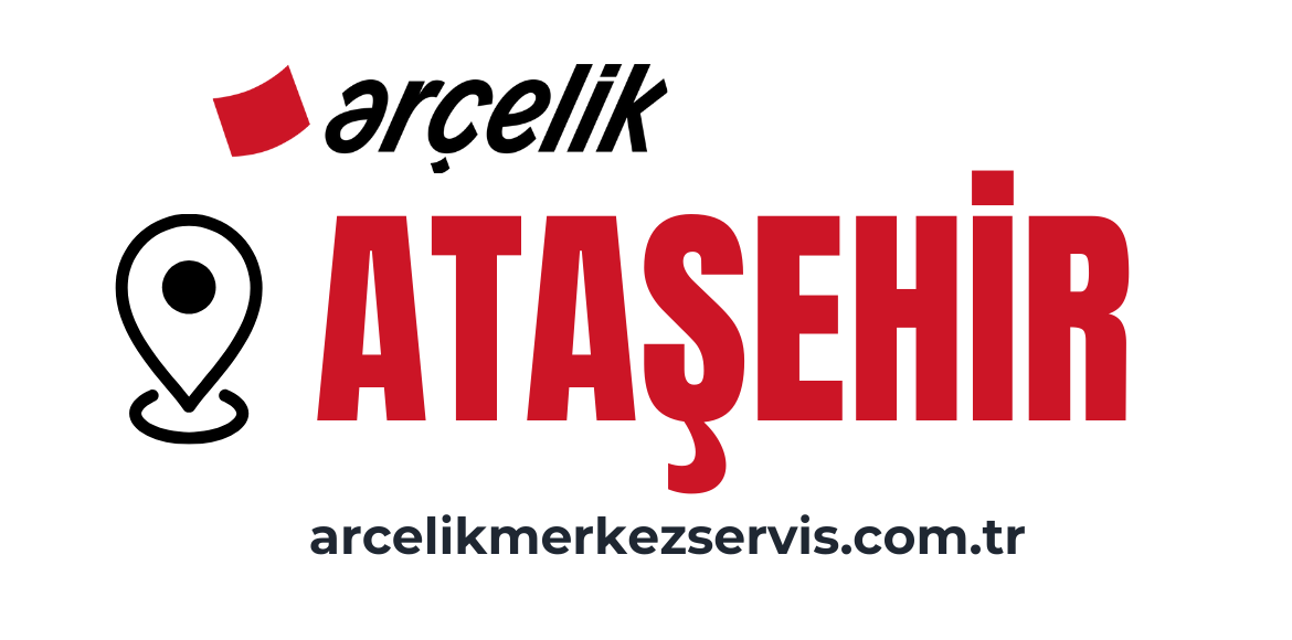 Ataşehir Arçelik Servisi
