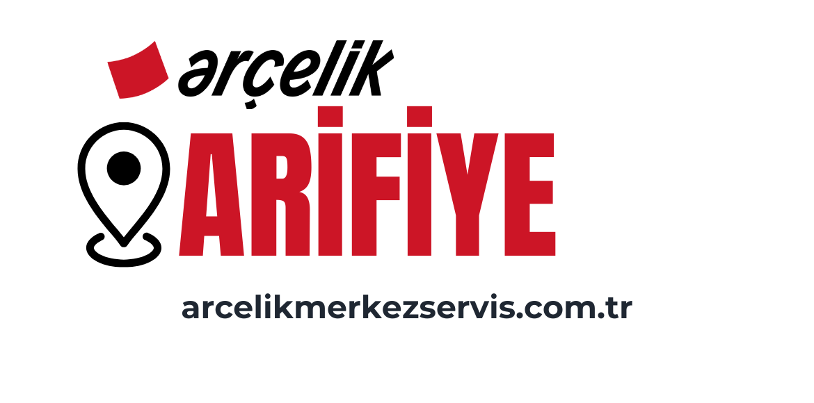 Arifiye Arçelik Servisi